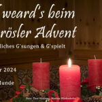 Stad weard’s beim Steinrösler Advent: Vorweihnachtliches G’sungen & G’spielt